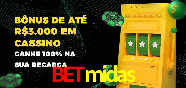 betmidas melhor bônus de depósito